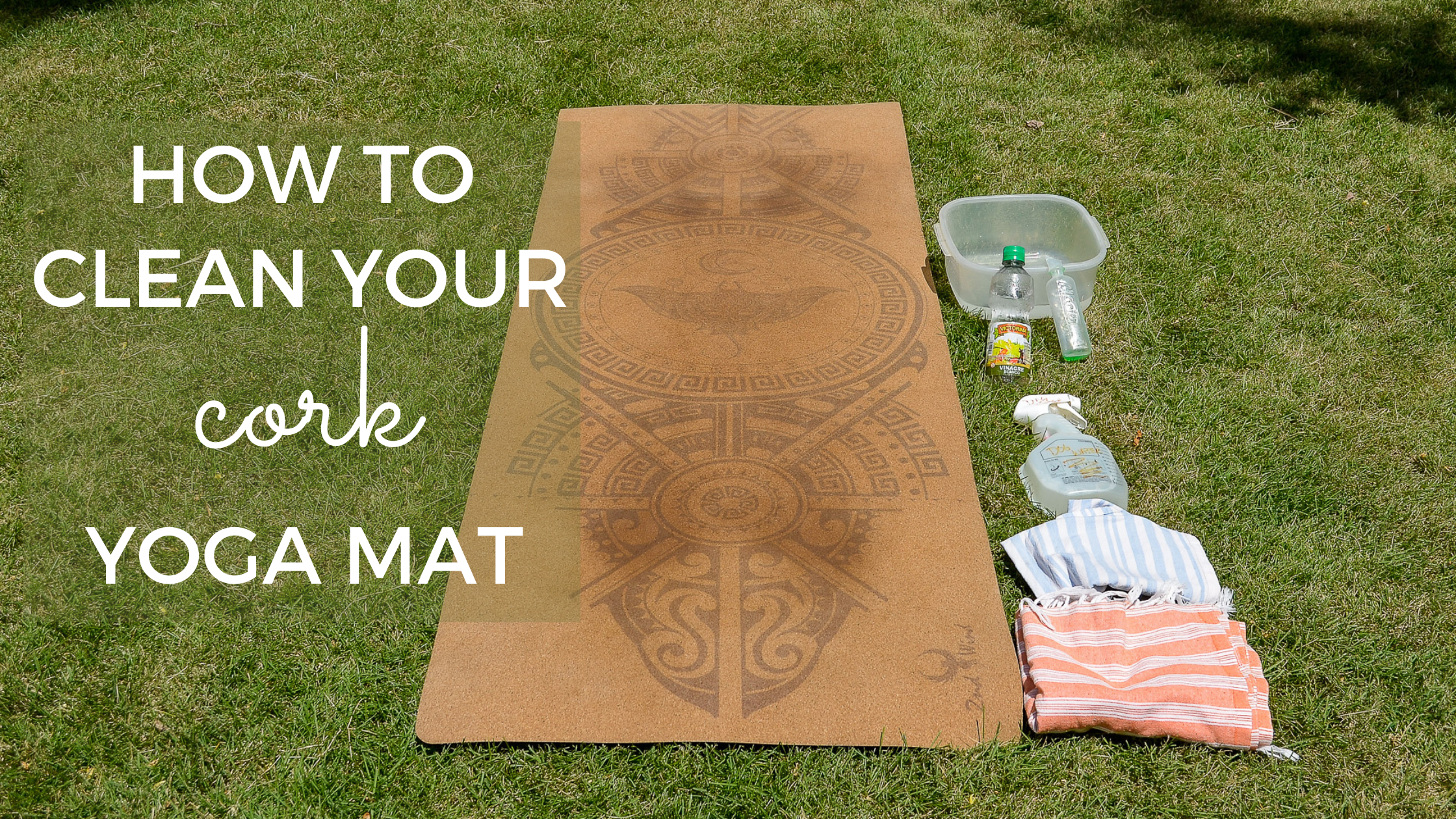 How to Clean a Cork Yoga Mat (WITHOUT Damaging It)