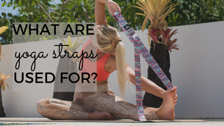What Are Yoga Straps Used For