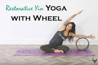 Restorative Yin Yoga With Wheel